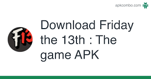 At sbenny.com you'll always find the smallest.zip game cache files. Friday The 13th The Game Apk 2 0 Build 1 Android App Download