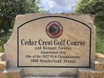 Cedar Crest Golf Course (Dallas, TX on 06/26/21) – Virginiagolfguy