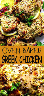 Oven Baked Greek Chicken Thighs Recipe Greek Chicken Recipes Easy Chicken Dinner Recipes Baked Greek Chicken