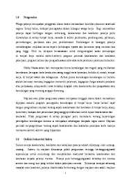 Keselamatan kerja adalah keselamatan yang berkaitan dengan mesin, pesawat, alat kerja, bahan dan proses pengolahannya, landasan tempat kerja dan c. Doc Kerja Kursus Ete 101 Industrial Safety Muhammad Nur Haziq N Badrul Hisham Academia Edu
