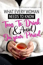 Yes, peppermint tea is one of the best teas for cramps. 5 Teas You Should Drink And Avoid On Your Period Afternoon Tea Reads