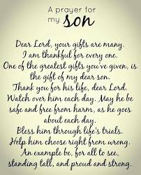 Birthday Prayer For My Son In Law A Prayer For My Son Prayer For My Son Son Quotes Inspirational Quotes