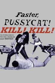 Faster, Pussycat! Kill! Kill! - Movies on Google Play