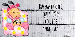 On marche par trois 12. Felicitaciones De Buenas Noches Buenas Noches Que Suenes Con Los Angelitos Mensajesdeseosfelicitaciones Com