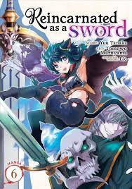 Buy Reincarnated as a Sword (Manga) Vol. 6 by Yuu Tanaka With Free Delivery  | wordery.com