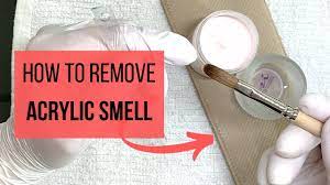 Acrylic Smell How To Remove It In 5 Simple Steps Youtube