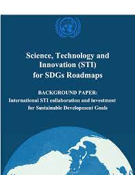 We would like to show you a description here but the site won't allow us. Pdf International Sti Collaboration And Investment For Sustainable Development Goals Science Technology And Innovation Sti For Sdgs Roadmaps