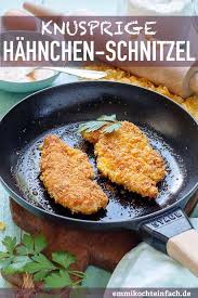 Knusprige Hahnchenschnitzel Ganz Einfach Gemacht Emmikochteinfach Rezept Hahnchen Schnitzel Hahnchenschnitzel Schnitzel