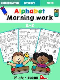 During the kindergarten year, it's likely your students will already have ample practice with their alphabet as most of the letter names and sometimes sounds are … Kindergarten Alphabet Morning Work Is Fun For Your Students Relaxing Morning Work They Can Be Used F Alphabet Kindergarten Kindergarten Resources Kindergarten