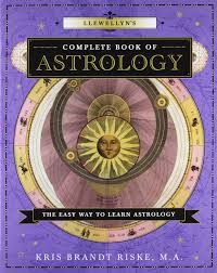 Llewellyns Complete Book Of Astrology The Easy Way To