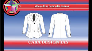 Cari tempat bikin baju pdh organisasi atau cari referensi desain baju pdh organisasi yang keren? Cara Design Jas How To Design Jas Youtube