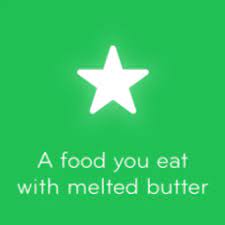 A Food You Eat With Melted Butter 94 Updated 94x100 Com