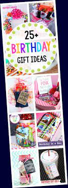 12 amazing birthday gifts for girlfriends. Amazing Birthday Br 25 Amazing Fun Birthday Gift Ideas For Friends These Fun Birthd Diy Birthday Gifts For Sister Birthday Gift Baskets Diy Birthday Gifts