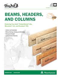 Beams Headers And Columns Featuring Trus Joist Timberstrand
