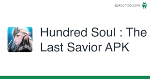 Versión completa del archivo apk. Hundred Soul The Last Savior Apk 0 100 0 Juego Android Descargar