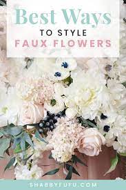 Maybe you would like to learn more about one of these? 5 Best Ways To Style Faux Flowers Faux Flowers Fake Flower Arrangements Flower Arrangements Diy
