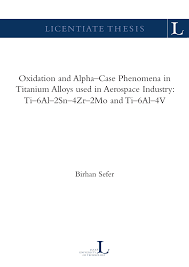 Mike zylstra and his pecs. Pdf Oxidation And Alpha Case Phenomena In Titanium Alloys Used In Aerospace Industry Ti 6al 2sn 4zr 2mo And Ti 6al 4v