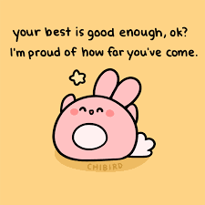 A Positive Bunny To Support You And Assure You Chibird Pesan Lucu Lucu Teks Lucu