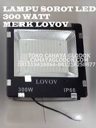 Di pasaran sendiri, harga lampu sorot yang menggunakan teknologi led dengan kapasitas 100 watt, saat ini dilepas dengan harga mulai rp135 ribuan. Jual Lampu Sorot Led Merk Lovov 300 Watt Cahayaglodok Com