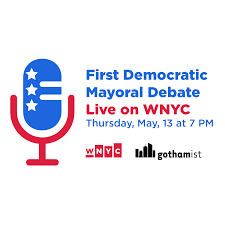 The june 16 debate could decide new york's next mayor. Listen The First Official Democratic Debate In The Nyc Mayoral Primary Wnyc News Wnyc