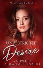 MISTRESS SERIES: UNRESTRICTED DESIRE