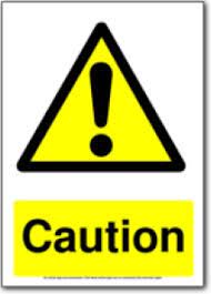 Free Printable Hazard Warning Signs And Signage Signs Warning Signs Caution