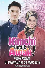 Bioskopkeren kimchi untuk awak (2017) malaysia movie. Kimchi Untuk Awak Full Movie Eng Sub