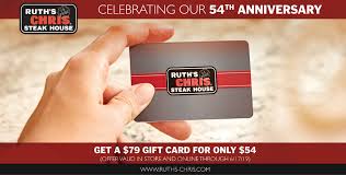 When you buy a ruth's chris gift card on granny, you earn cash back rewards. Celebrate Ruth S Chris 54th Anniversary