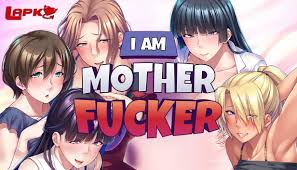 I am Motherfucker - Jogo Hentai 2D (COMPLETO) - Lapk Jogos Porno Hentai