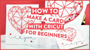 Just be sure you're on our list. How To Make A Card With Cricut For Beginners Youtube
