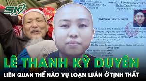 Cô Gái Bí Ẩn Lê Thanh Kỳ Duyên Liên Quan Thế Nào Vụ Án Loạn Luân Ở Tịnh  Thất Bồng Lai?