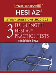 It is often referred to as the hesi a2 exam. Hesi A2 Practice Test Questions 2020 2021 Ascencia Hesi A2 Exam Prep Team Haftad 9781635306651 Bokus