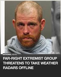 WEATHER RADARS THREATENED: A far-right extremist group has said they are  targeting weather radars, which provide critical data