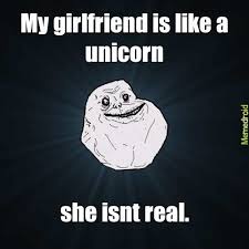 Pin By Printmeme Turning Memes Into On Unicorn Memes Unicorn Memes Memes Girlfriends Be Like