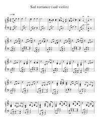 The violin catalog includes free music, popular concertos, sonatas and traditional musical repertoire. Sad Romance Sheet Music For Piano Solo Musescore Com