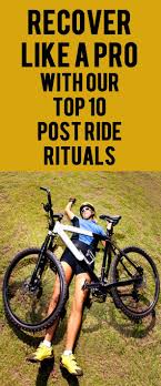 Top 10 Post Ride Rituals Videos Cycling Workout Mountain Biking Bicycle