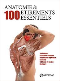 Telecharger Anatomie Et 100 Etirements Essentiels Pdf Par Etirements Exercices Stretching Etirements Musculaires
