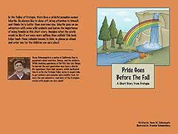 Check spelling or type a new query. Pride Goes Before The Fall A Short Story From Frutopia Valley Short Stories From Frutopia Book 3 Kindle Edition By Schwaegerle Owen Schmiedeberg Brandon Children Kindle Ebooks Amazon Com