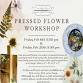 Pressed Flowers: Framed Picture or Cutting Board..... event in Canfield, OH