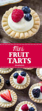 Mini Fruit Tarts Oh Sweet Basil Recipe Fruit Tart Recipe Mini Mini Fruit Tarts Fruit Tart Recipe Easy