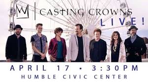 Fashion portal contents/culture and the arts portal. Ksbj Presents Casting Crowns A Night Under The Stars Humble Civic Center April 17 2021 Allevents In