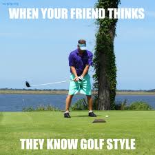 Or The Rules For That Matter Golf Funny Humor Jokes Golfing Life Meme Golf Humor Golf Rules Golf Quotes Funny