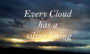 7) office went through an extremely challenging period. Every Cloud Has A Silver Lining Utkarsh S