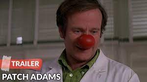 Patch Adams 1998 Trailer Hd Robin Williams Daniel London Youtube