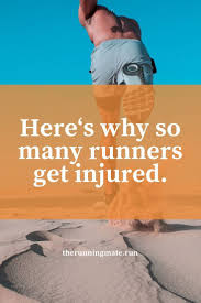 Sick Of Getting Running Injuries Check Out This Post To Learn Why Running Injuri Running Injuries Marathon Training Motivation Marathon Training For Beginners