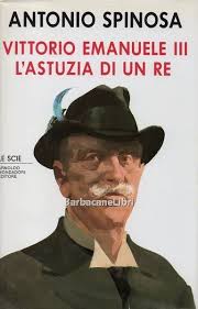 Spinosa Antonio, Vittorio Emanuele III, Mondadori, 1990