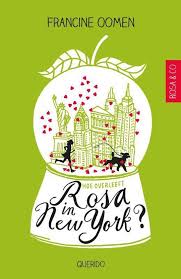 Bol Com Hoe Overleef Ik Hoe Overleeft Rosa In New York Francine Oomen 9789045112848 Boeken