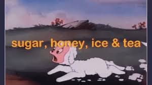 Maybe you would like to learn more about one of these? Urban Dictionary Sugar Honey Ice Tea