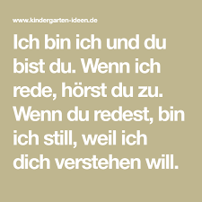 Gedichte über klassische gedichte und klassische dichter. Ich Bin Ich Und Du Bist Du Wenn Ich Rede Horst Du Zu Wenn Du Redest Bin Ich Still Weil Ich Dich Verstehen Wil Kinder Reime Gedichte Fur Kinder Kinderreime