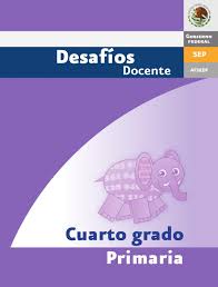 Catálogo de libros de educación básica. Desafios Matematicos Docente 4Âº Cuarto Grado Primaria Desafio Matematico Cuarto Grado Matematicas Cuarto Grado